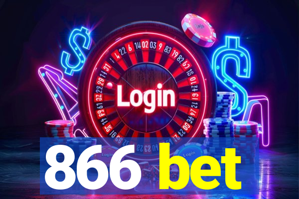 866 bet